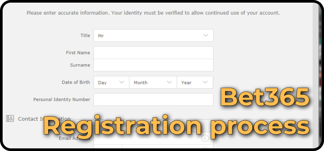 Bet365 Registration process
