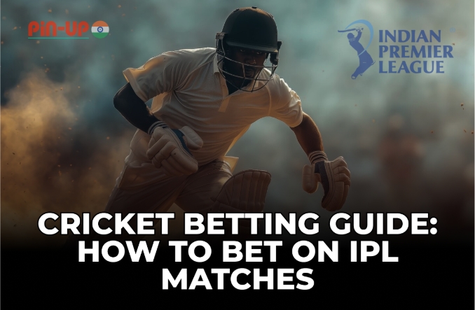 Cricket Betting Guide: How to Bet on IPL Matches