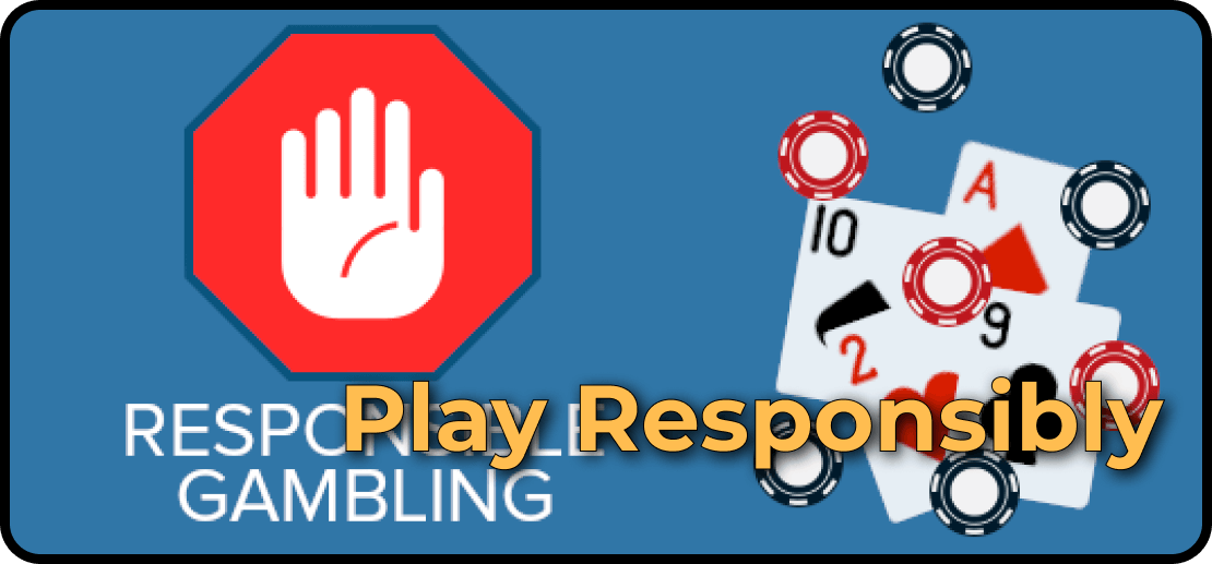 Play Responsibly 