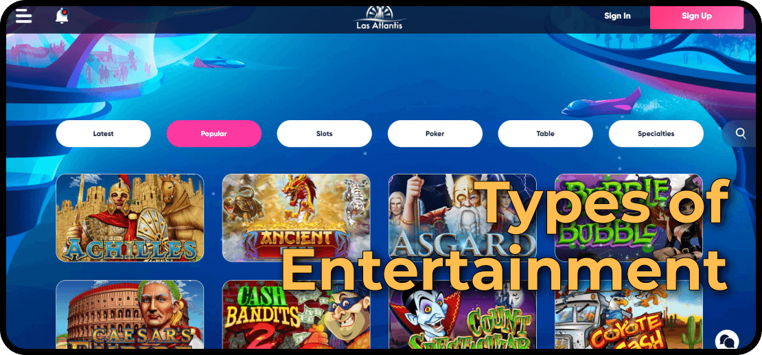 Las Atlantis Types of Entertainment 