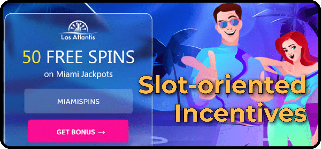 Las Atlantis Slot-oriented Incentives 
