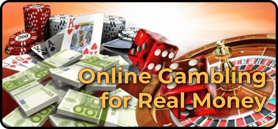 All About Online Gambling for Real Money - Our Guide
