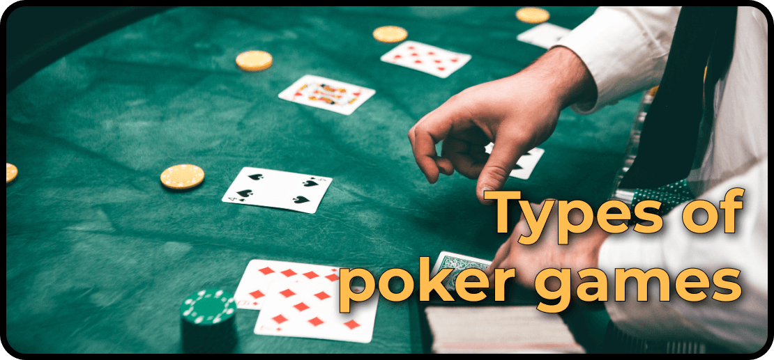 Types of poker games